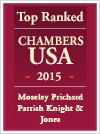 Chambers and Partners - Top Ranked 2015 - Moseley Prichard Parrish Knight & Jones